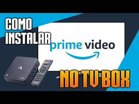How to install Prime Video on your TV Box