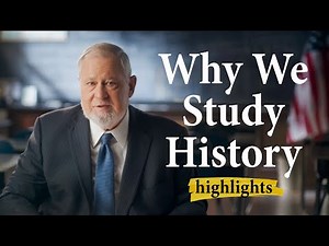 Why We Study History | Highlights Ep.25