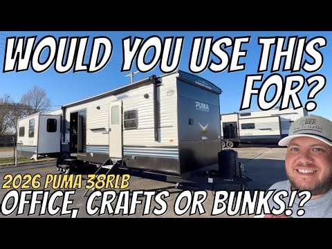 Bunk, Office, or Crafting Space!? 2026 Puma 38RLB | How would you use this Destination RV!?