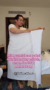 Inilah tutorial cara memakai kain ihram yang mudah, aman dan tidak menerawang. #tutorialkainihram #umroh #haji | Zattina Husni