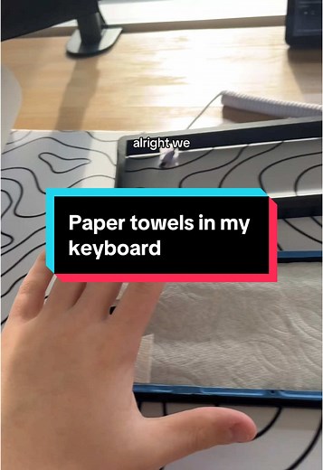 Paper Towel Mod for Mechanical Keyboards
