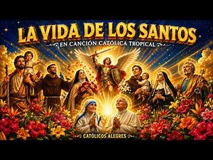🎉10 SANTOS 10 CANCIONES 🎉✨ | Cumbias Católicas para Toda la Familia | a los Santos con Alegría