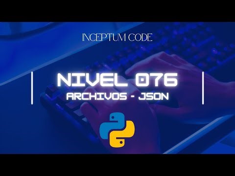 [076] Archivos JSON en Python (sin librerías) | Aprende desde Cero