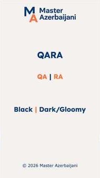 QARA in Azerbaijani: black, dark, unlucky #azerbaijan #languagelearning #azerbaycan