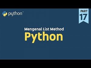 Mengenal List Method pada Python