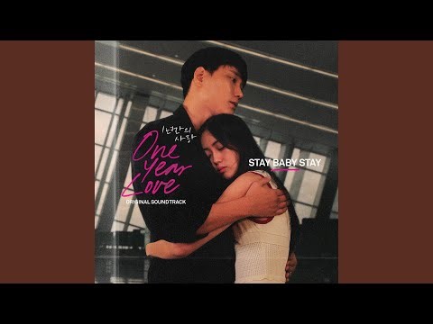 One Year Love - Stay Baby Stay (Original Score)
