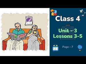 Class 4 English | Unit 3 | Lessons 3-5 | Family
