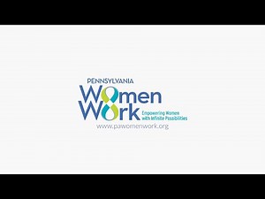 About Pennsylvania Women Work...and what we can achieve together.