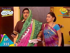 Taarak Mehta Ka Ooltah Chashmah - Episode 355 - Full Episode