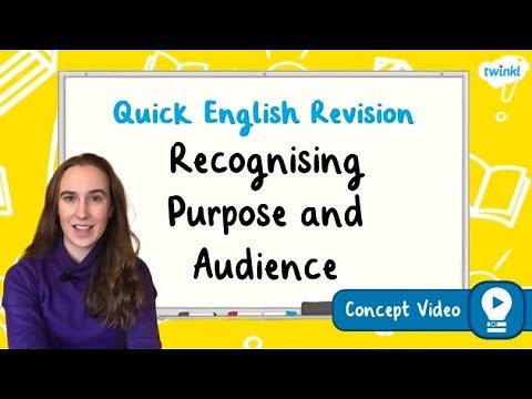 How Do You Recognise Purpose and Audience? | KS2 English Concept for Kids