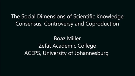 Elements in Philosophy of Science: The Social Dimensions of Scientific Knowledge: Consensus, Controversy, and Coproduction