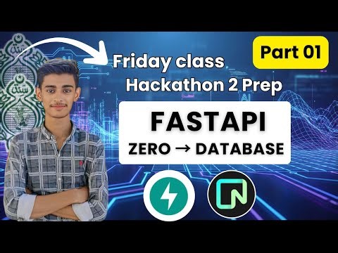 FastAPI Complete Tutorial | From Zero to Database with SQLModel & Neon PostgreSQL