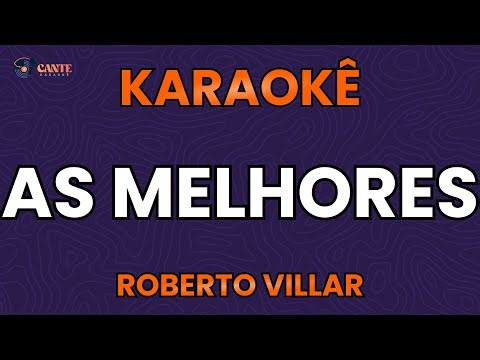 KARAOKÊ 🎤 - POT POURRI - ROBERTO VILLAR