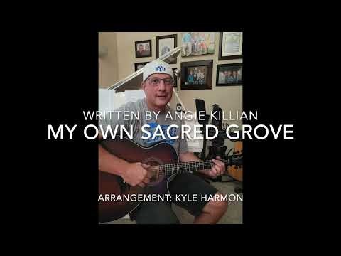My Own Sacred Grove