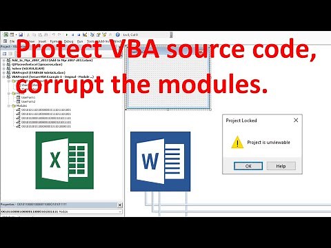 Protect VBA by Corrupting the Modules and make Project Unviewable | Excel and Word