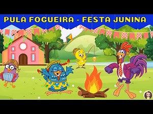 PULA FOGUEIRA - FESTA JUNINA