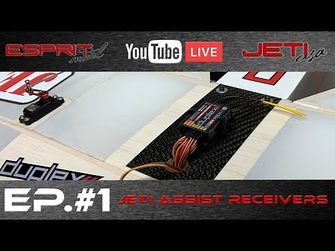 Esprit Tech Live EP. #1 - Jeti Assist Receivers