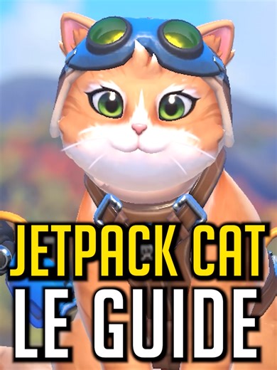 JETPACK CAT LE GUIDE #overwatch #overwatchfr #overwatch2 #gamingontiktok #overwatchnews #overwatchguide #jetpackcat