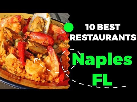 10 Best Restaurants in Naples, Florida (2023) - Top places to eat in Naples, FL.