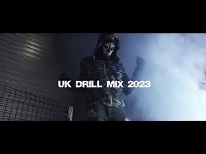 UK Drill MIX 2023 #1 : The Mixtape You Can't Miss