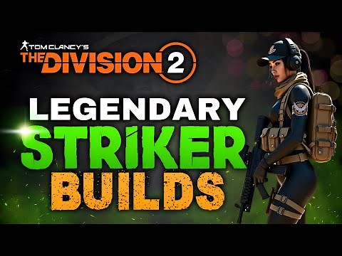 The *MOST POWERFUL LEGENDARY STRIKER PVE BUILDS* In The Division 2 For Year 6 Season 2! (2025)