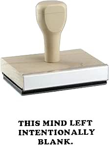 Left Intentially Blank Rubber Stamp, 2 X 4'' Wood Stamp