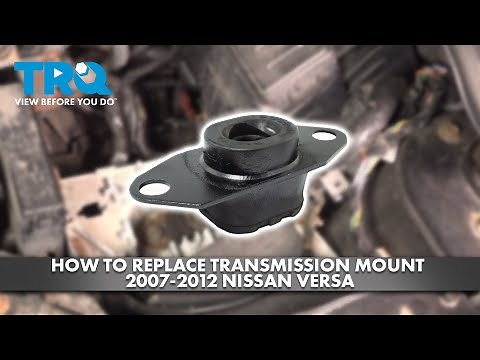 How to Replace Transmission Mount 2007-2012 Nissan Versa