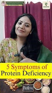 5 symptoms of protein deficiency!