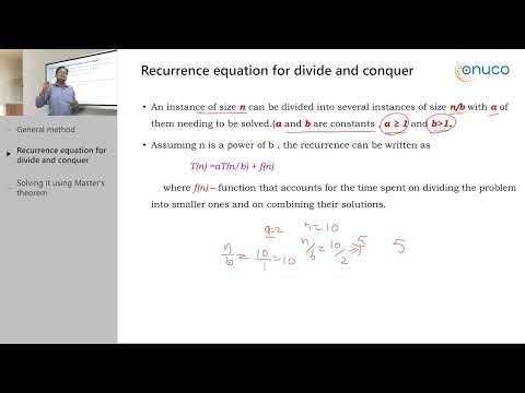12. DIVIDE AND CONQUER, RECURRENCE EQUATIONS, Master Theorem