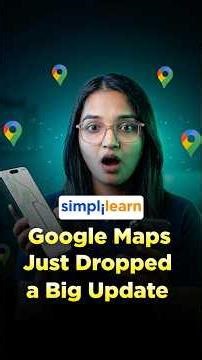 You Can Talk to Google Maps Now | Google Maps AI Search Update Explained #shorts #simplilearn