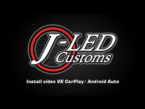 J-LED Customs VE CarPlay / Android Auto Install video and Kit overview