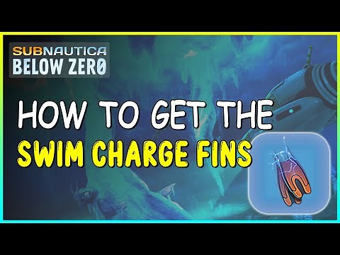 HOW TO GET THE SWIM CHARGE FINS IN SUBNAUTICA BELOW ZERO