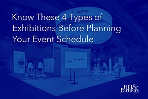 Know These 4 Types of Exhibitions Before Planning Your Event Schedule