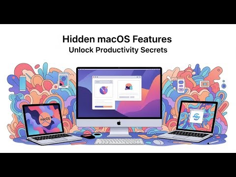 Top Hidden MacBook Features You MUST Try in 2025 | MacBook Tips & Tricks