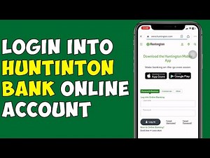 How To Login Into Huntinton Bank Online Account
