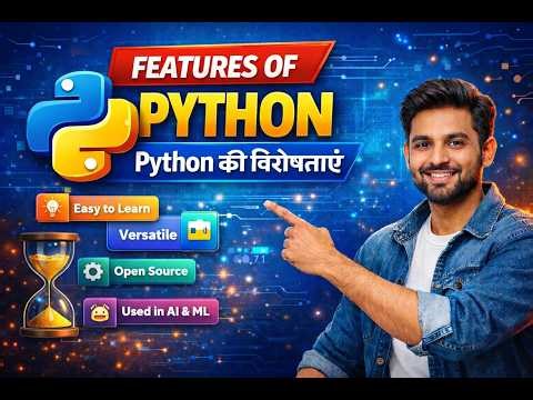 03 Features of Python in Hindi & English | Python Full Course for Beginners 🚀