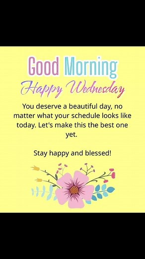 Good morning everyone Happy Wednesday have a peaceful day with Joy and happiness#happywednesdayeveryone#inspire#motivate#encouragement#ispirationalquotes