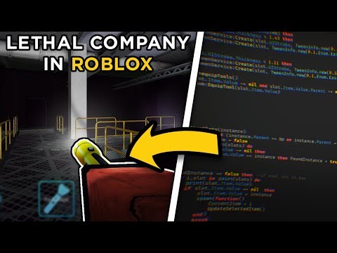 I Remade LETHAL COMPANY in ROBLOX!