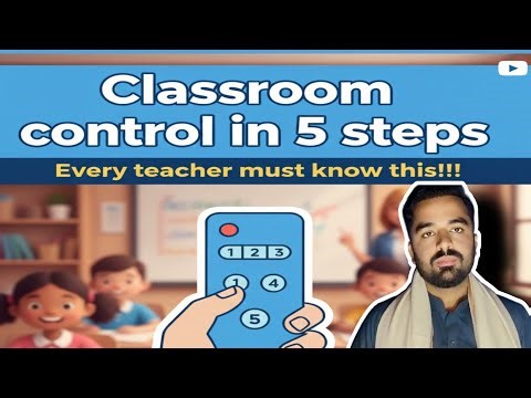 Classroom control in 5 steps | Classroom management | pedagogy | teaching license