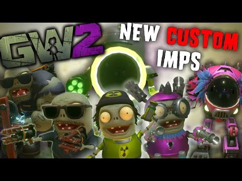 I MADE 3 CUSTOM IMP VARIANTS - Garden Warfare 2 Mods