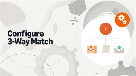 How to Configure 3-Way Match Training Video | Amazon Business