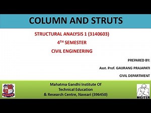 Column and Struts - Structural Analysis 1 - 3140603 - 4th sem - Civil Engineering - GTU