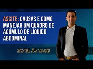 Ascite: causas e como manejar um quadro de acúmulo de líquido abdominal