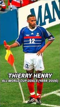 THIERRY HENRY 🇫🇷 – ALL WORLD CUP GOALS (1998-2006)