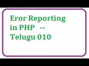 Error reporting in Php - Telugu 10-vlr training 0074