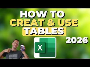 How To Use Tables in Excel: 2026 Beginner Guide