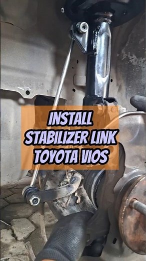 INSTALL STABILIZER LINK #toyotavios #toyota #stabilizer #link #steering #steeringsystem #automobile