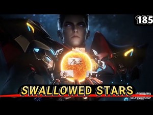 || SWALLOWED STAR || New Chapter Sub English EPISODE 185