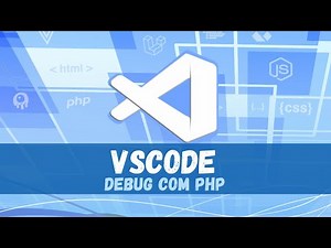 Debug PHP no VsCode com XDebug