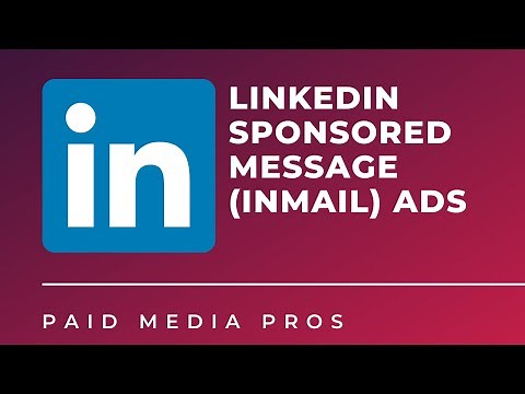 LinkedIn Message Ads (formerly Sponsored InMail)